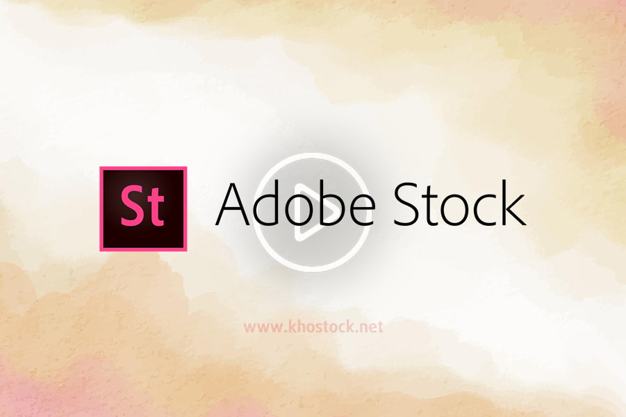 Mua video Adobe Stock chất lượng cao giá rẻ