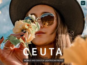 10 Lightroom Presets Ceuta tuyệt đẹp - KS2904